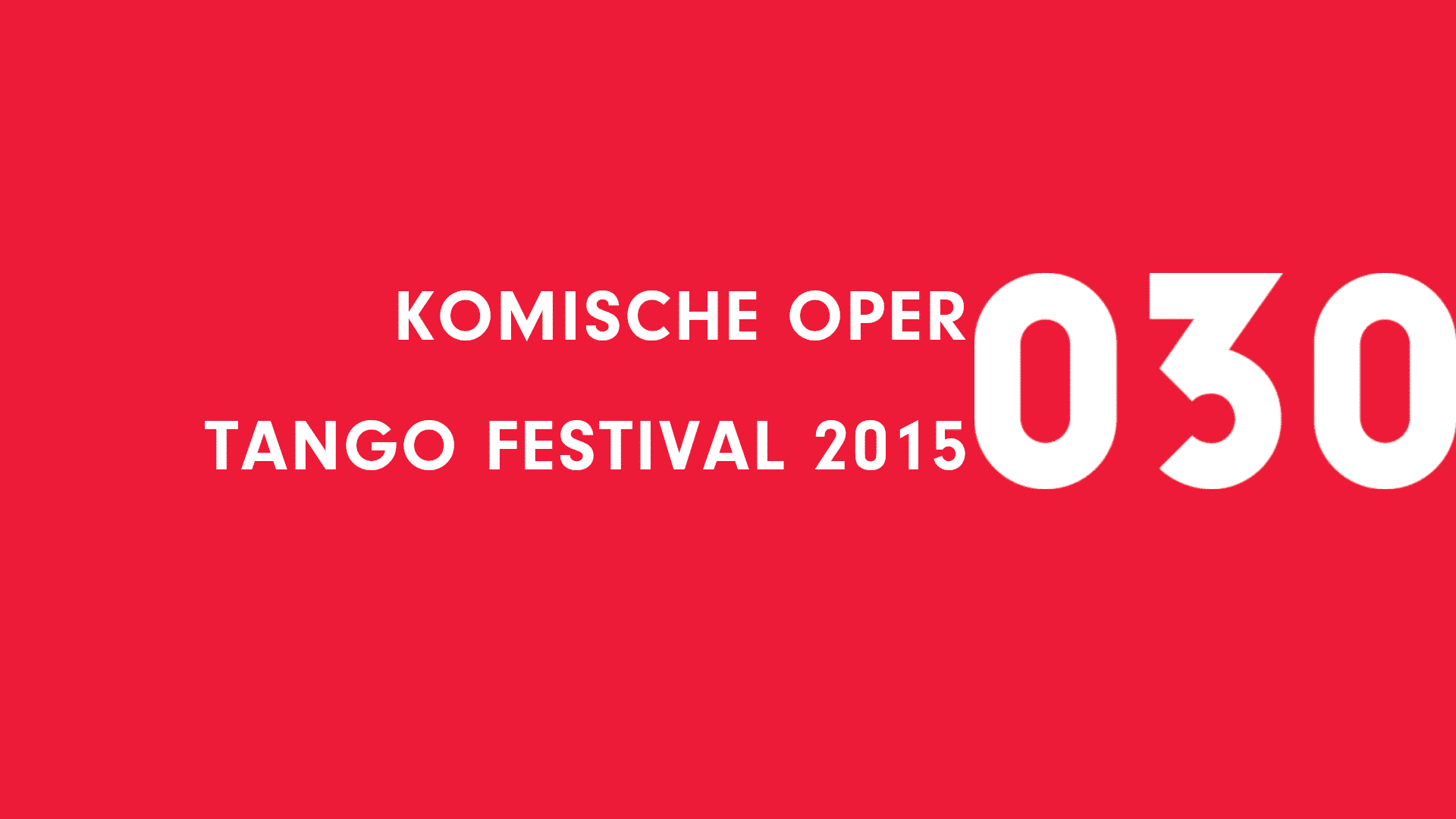 Komische Oper Tango Festival 2015 Preview Image