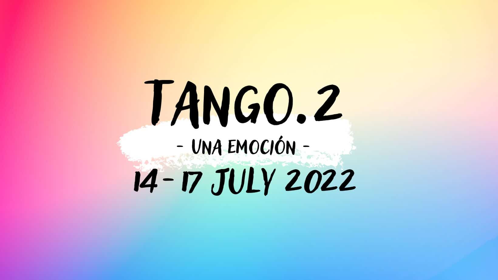 Tango.2 Tango Festival 2022 - Una emoción event picture
