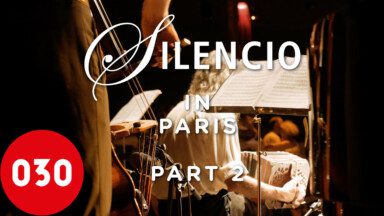 Cuarteto Silencio in Paris – Set 2